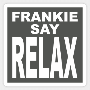 FRANKIE SAY RELAX white version Sticker